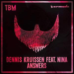 收聽Dennis Kruissen的Answers (feat. Nina)歌詞歌曲