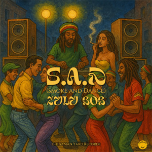 Album S.A.D (Smoke And Dance) from Zulu Bob