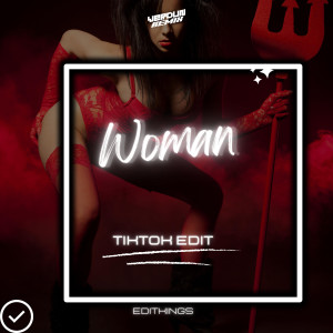 อัลบัม Woman (Tik Tok Edit) (Remix) ศิลปิน Verdun Remix