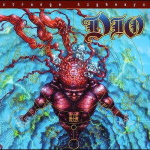 ดาวน์โหลดและฟังเพลง Strange Highways พร้อมเนื้อเพลงจาก DIO