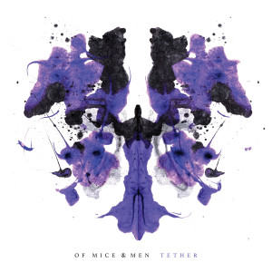 Album Tether (Explicit) oleh Of Mice & Men