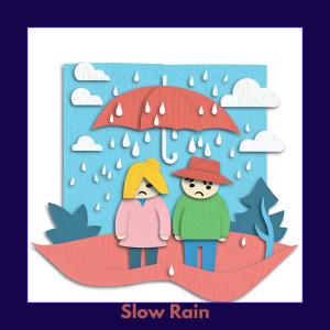 Blue Wednesday的專輯Slow Rain (feat. Blue Wednesday)