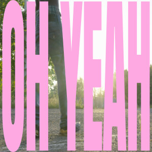 Listen to oh yeah (Explicit) song with lyrics from Camishit