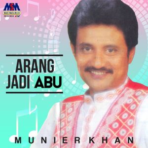 Listen to Arang Jadi Abu song with lyrics from Munier Khan