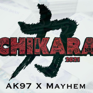 Listen to Chikara 2021 (Explicit) song with lyrics from AK97