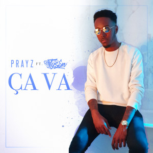 Listen to Ça va song with lyrics from Prayz