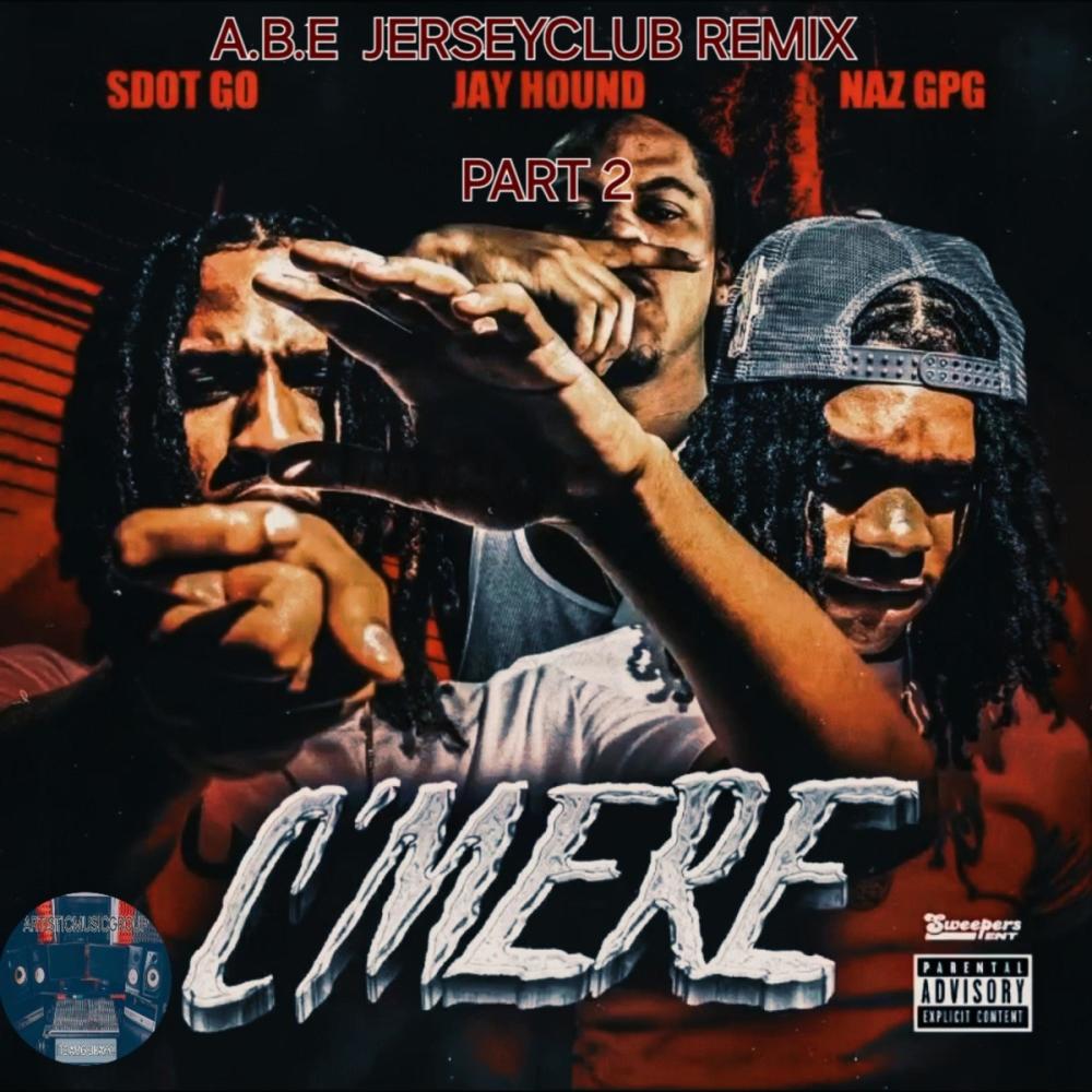 C'MERE #ABE201 Pt. 2 (Explicit)