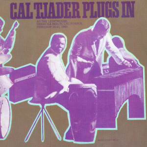 ดาวน์โหลดและฟังเพลง Get out of My Way พร้อมเนื้อเพลงจาก Cal Tjader