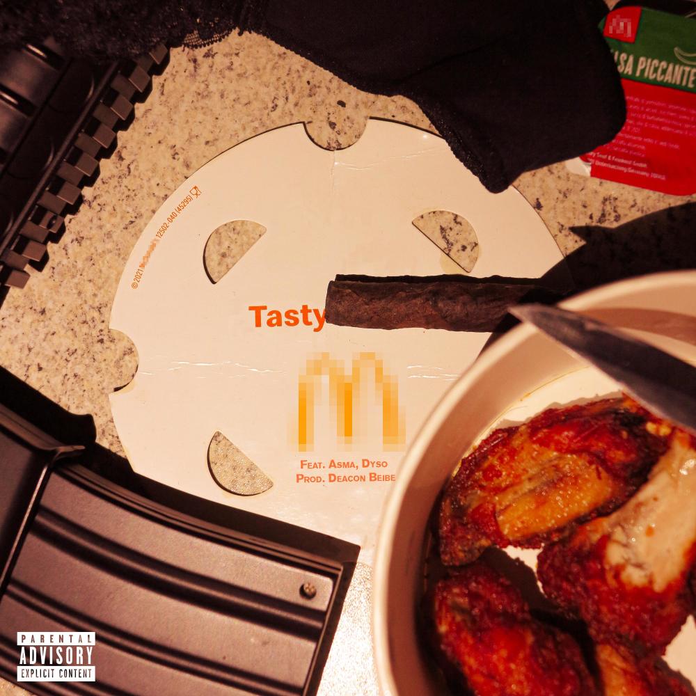 Tasty (feat. Asma, Dyso & Deacon Beibe) (Explicit)