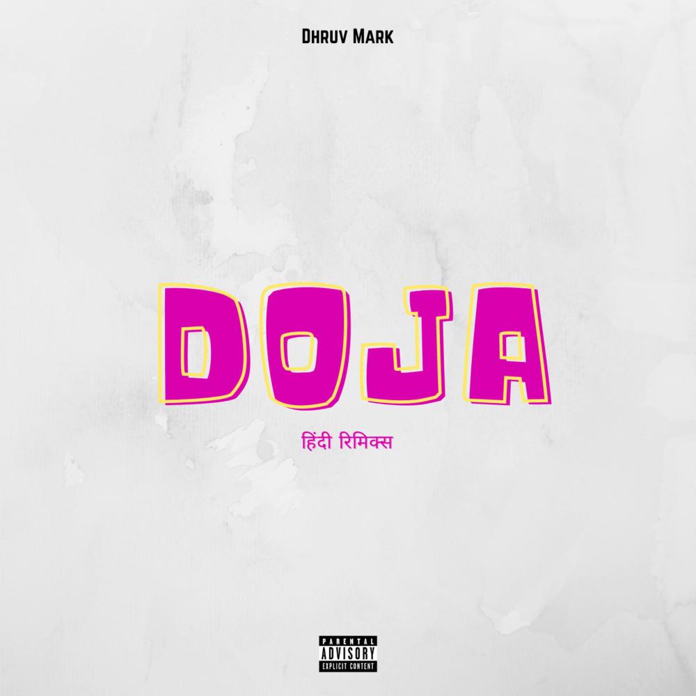Doja (Hindi Remix|Explicit)