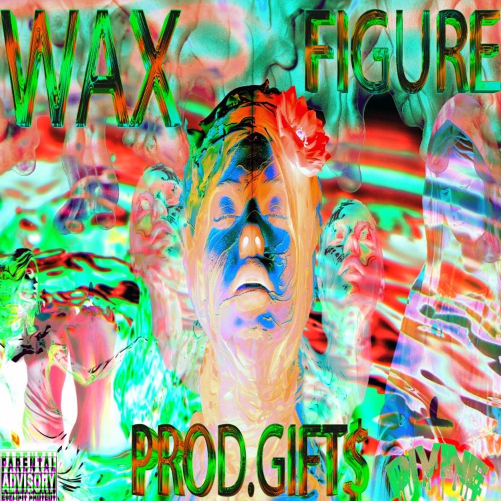 WAX FIGURE (SPED + PITCHED) (Explicit)