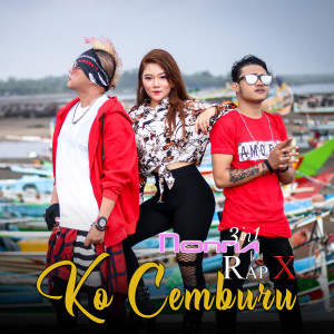 ดาวน์โหลดและฟังเพลง KO Cemburu พร้อมเนื้อเพลงจาก NONNA 3IN1