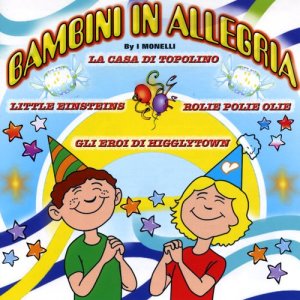 收聽I Monelli的Little Einsteins歌詞歌曲