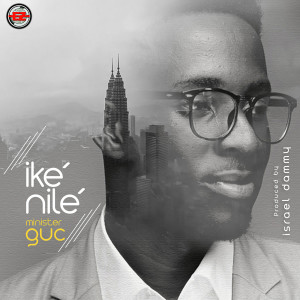 ดาวน์โหลดและฟังเพลง Iké Nilé พร้อมเนื้อเพลงจาก GUC