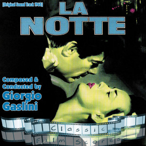 Album La Notte (Original Motion Picture Soundtrack) from Giorgio Gaslini
