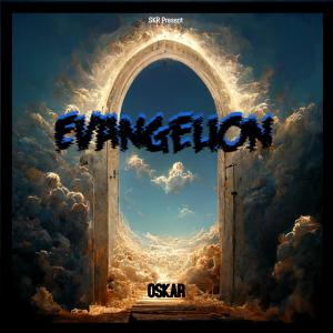 Album Evangelion [with SKR] from Oskar