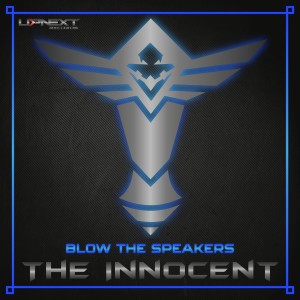The Innocent的專輯Blow the Speakers