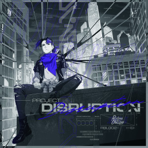 Album Project: DISRUPTION from Various Artists