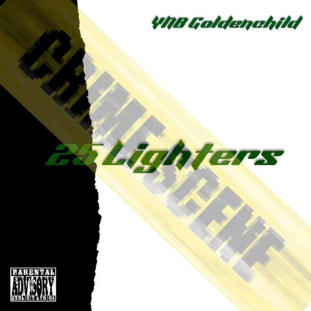 25 Lighters (Explicit)