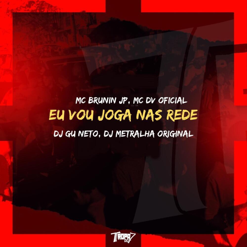 Eu vou joga nas rede (Explicit)