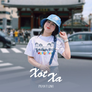 ดาวน์โหลดและฟังเพลง Xót Xa พร้อมเนื้อเพลงจาก Phan Ý Linh