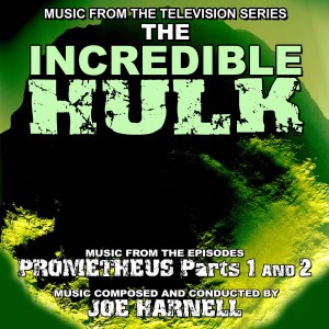 Joe Harnell的專輯The Incredible Hulk: Prometheus Pts. 1 & 2 (Music From the Television Series)