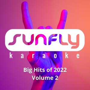 Sunfly House Band的專輯Sunfly's Big Hits Of 2022, Vol. 2 (Explicit)