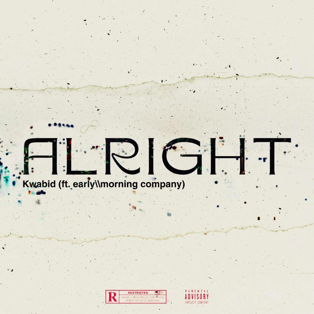 Alright (feat. early\\morning company) (E.M.C MIX) (Explicit)
