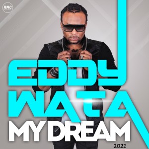 Album My Dream 2021 from Eddy Wata