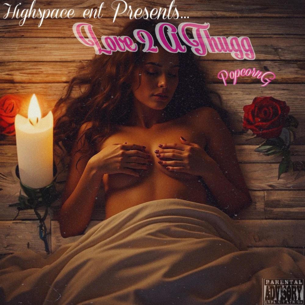 Love 2 A Thugg (Explicit)