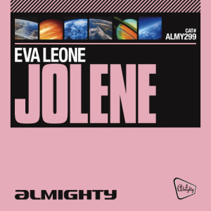Eva Leone的專輯Almighty Presents: Jolene - Single