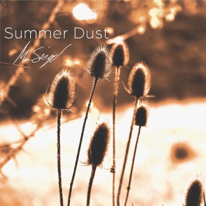 收聽Mira Siegel的Summer Dust歌詞歌曲