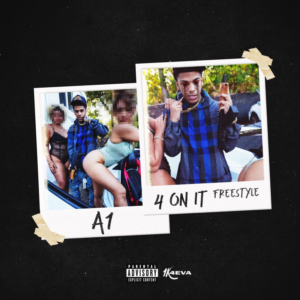 4 ON IT FREESTYLE (Explicit)