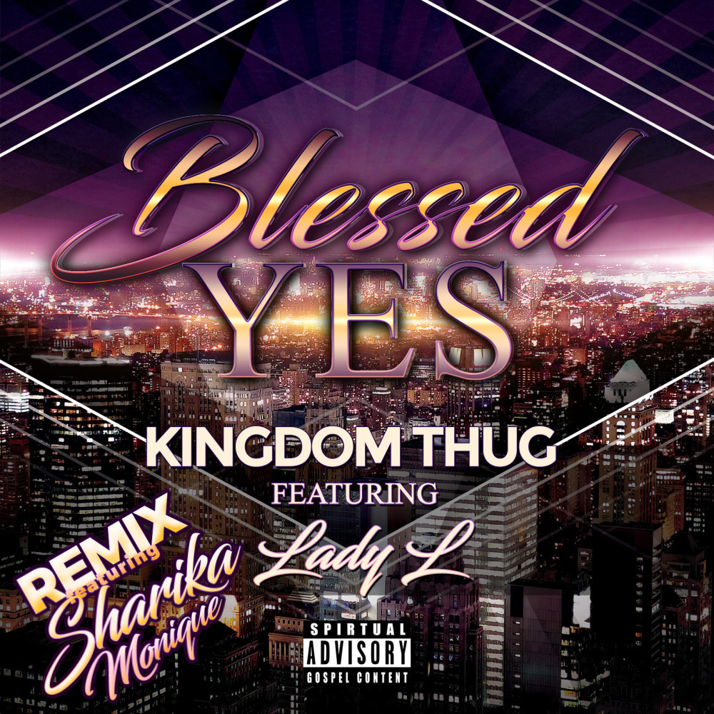 Blessed Yes (Remix) (Explicit) (Remix|Explicit)