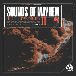 Sounds Of Mayhem: The Uprising II (Explicit) dari Various