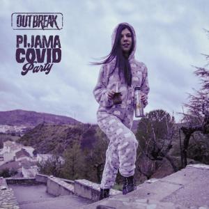 收聽Outbreak Duo的Pijama Covid Party (Cheluis Salmerón Remix|Explicit)歌詞歌曲