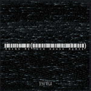 Album Doing Me (Tech-House Remix) from Jesse Vega