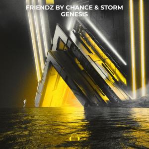 Listen to Genesis (Explicit) song with lyrics from Friendz By Chance