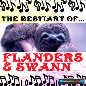 Michael Flanders的專輯The Bestiary Of Flanders and Swann