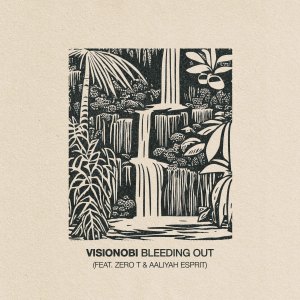 Album Bleeding Out from Visionobi