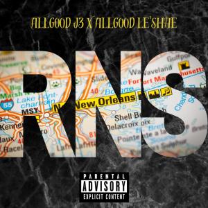 อัลบัม RNS (feat. Allgood Le’ shae) [Explicit] ศิลปิน Allgood J3