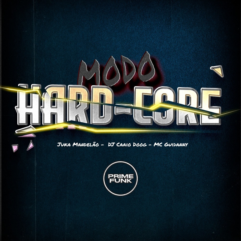 Modo Hard-Core (Explicit)