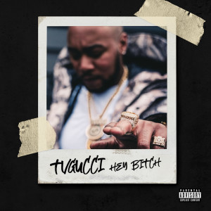 Dengarkan Hey Bitch (Explicit) lagu dari TVGUCCI dengan lirik