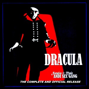 Andi Sex Gang的專輯Dracula