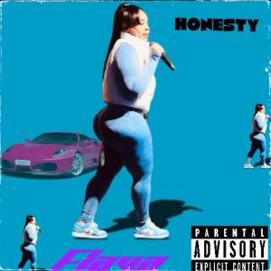 Honesty的專輯FLAVA (Explicit)