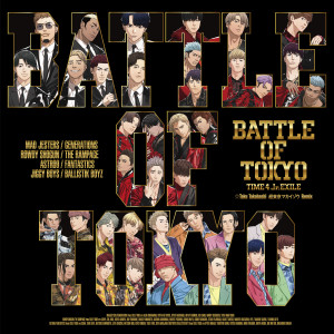 Album BATTLE OF TOKYO ～TIME 4 Jr.EXILE～ oleh THE RAMPAGE from EXILE TRIBE