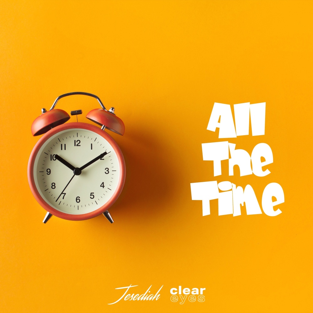 All the Time (Explicit)
