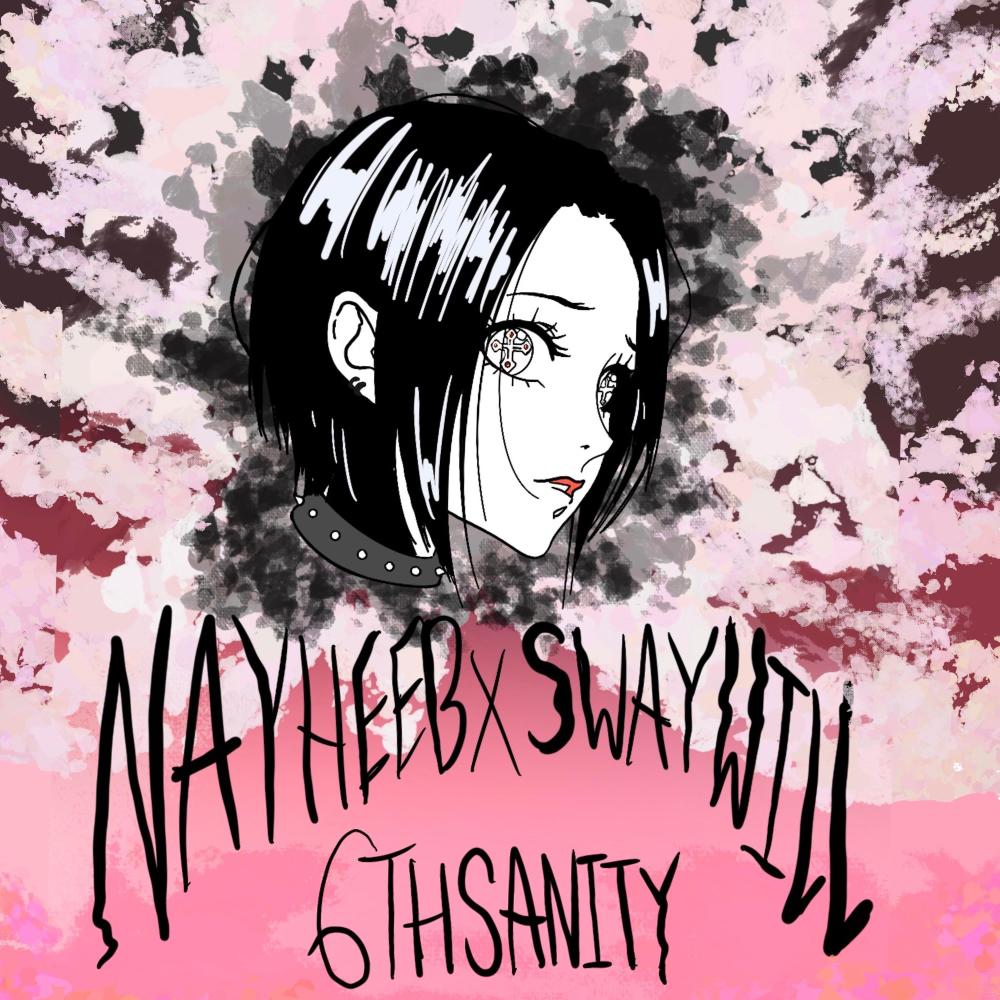 NANA (feat. Swaywill, Nahyeeb & 6thSanity) (Explicit)