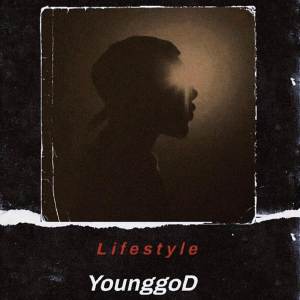 收聽Younggod的Lifestyle歌詞歌曲