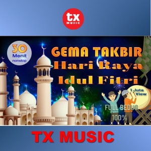 GEMA TAKBIR IDUL FITRI (Explicit) dari Puji Vibranata